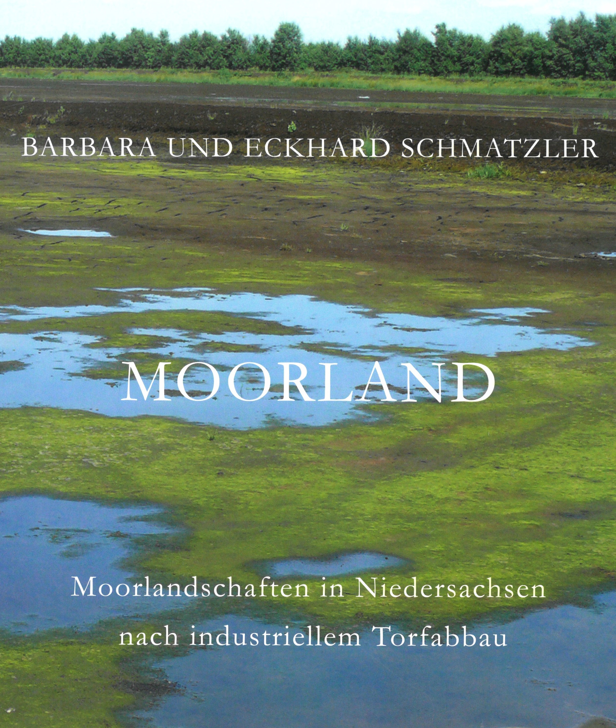 Cover des Buchs "Moorland" (Schmatzler & Schmatzler 2010)